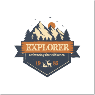 Explorer since 1985 Posters and Art